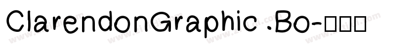 ClarendonGraphic Bo字体转换